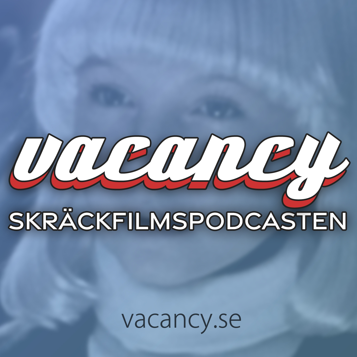 vacancy - Skräckfilmspodcasten