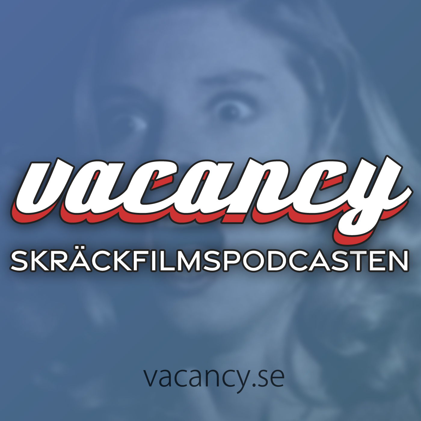vacancy - Skräckfilmspodcasten