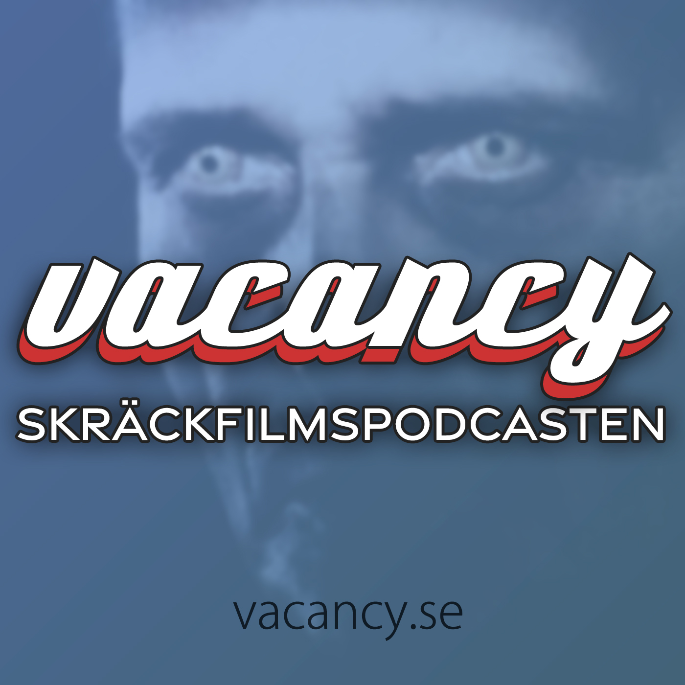 vacancy - Skräckfilmspodcasten