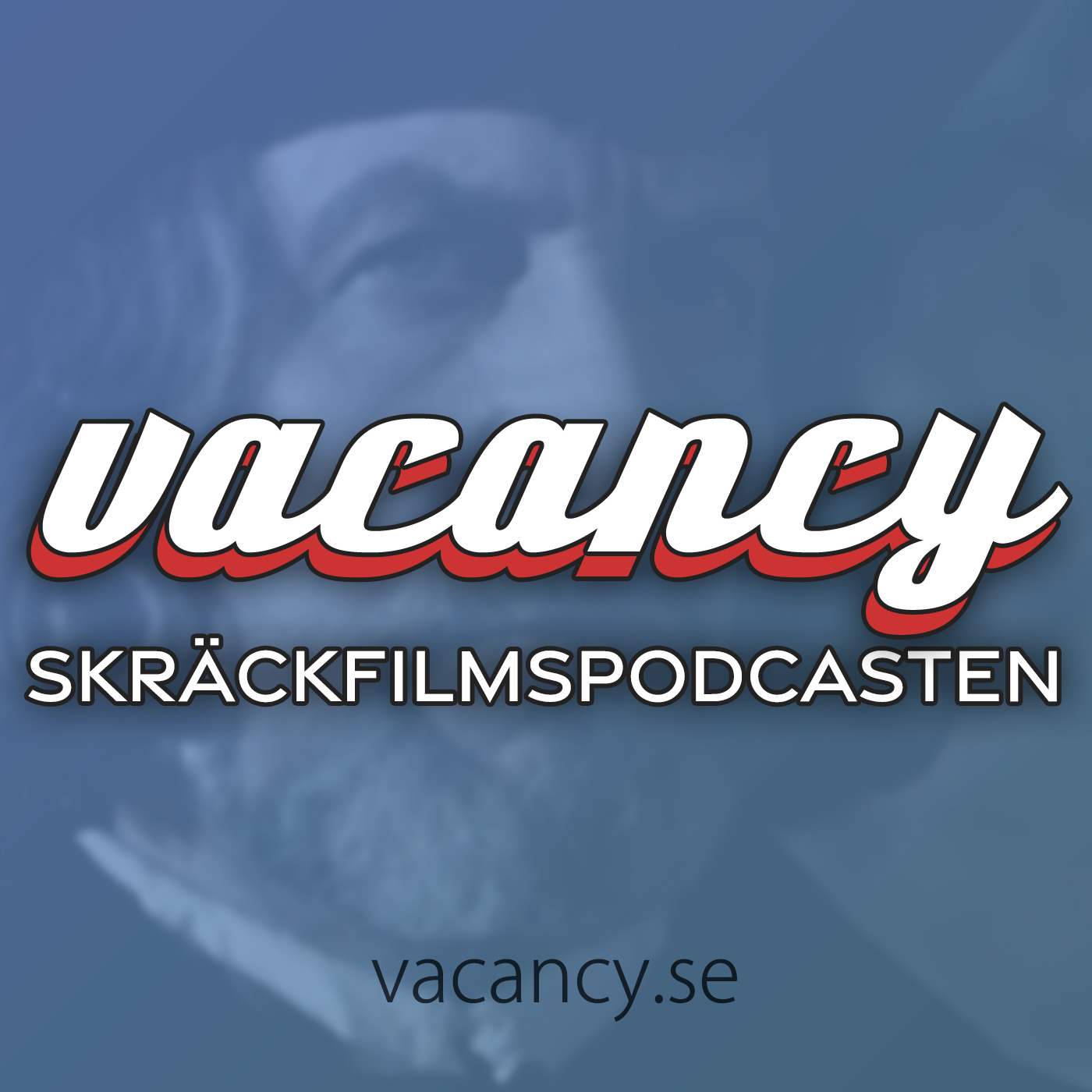 vacancy - Skräckfilmspodcasten