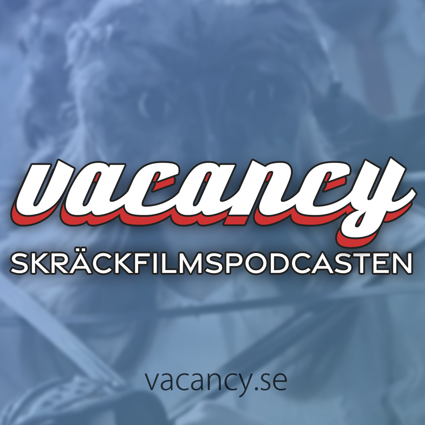 vacancy - Skräckfilmspodcasten