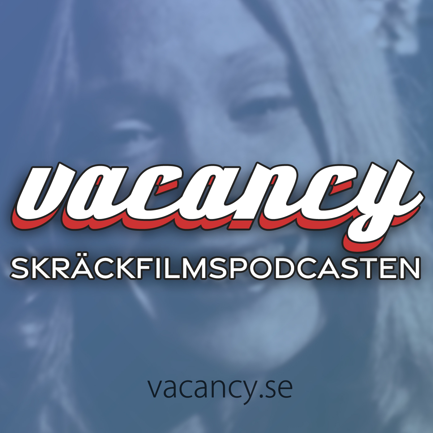 vacancy - Skräckfilmspodcasten