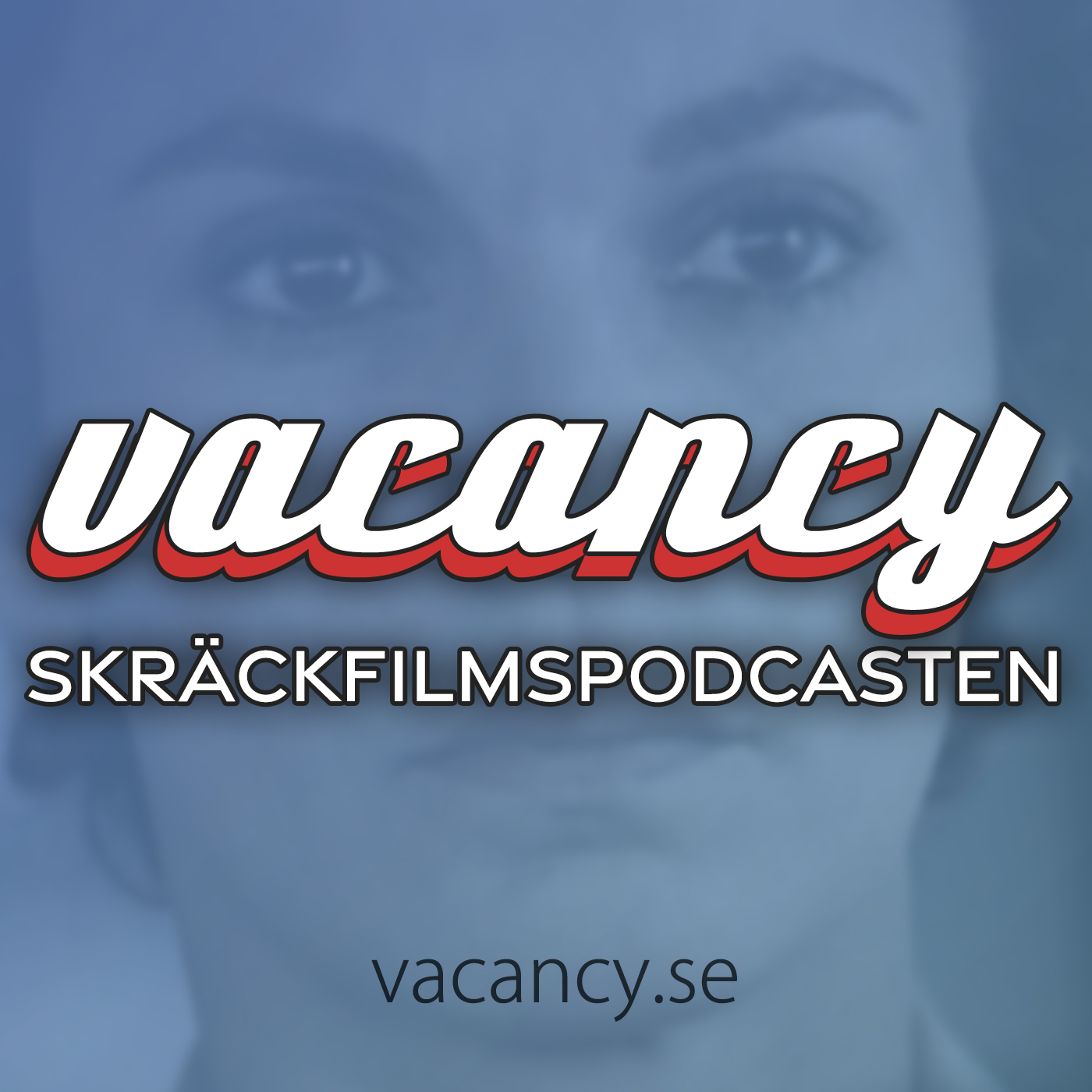 vacancy - Skräckfilmspodcasten