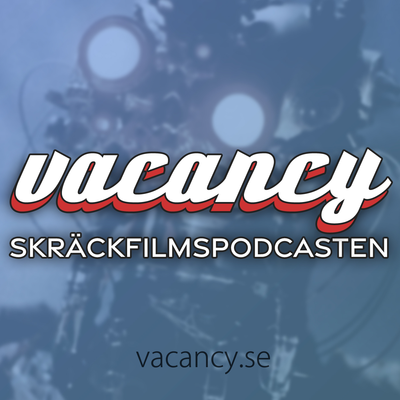 vacancy - Skräckfilmspodcasten