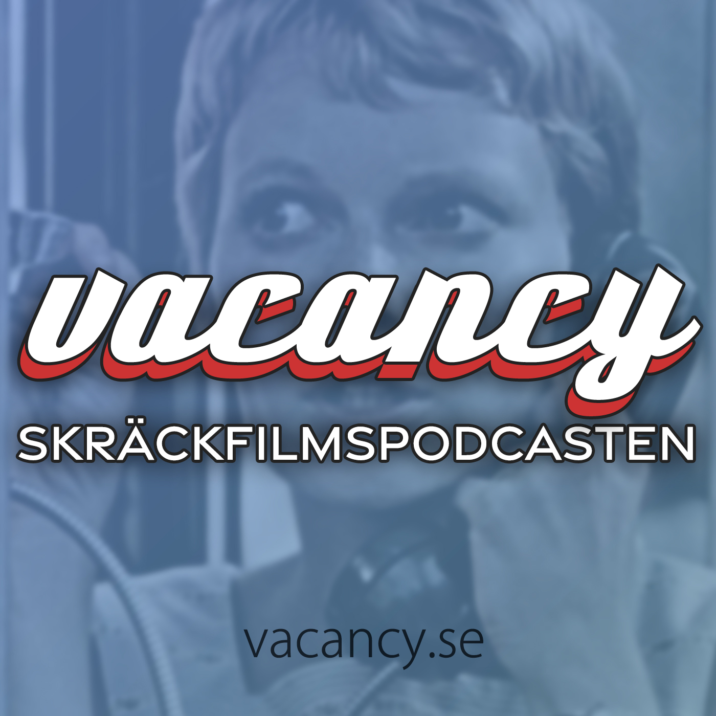 vacancy - Skräckfilmspodcasten