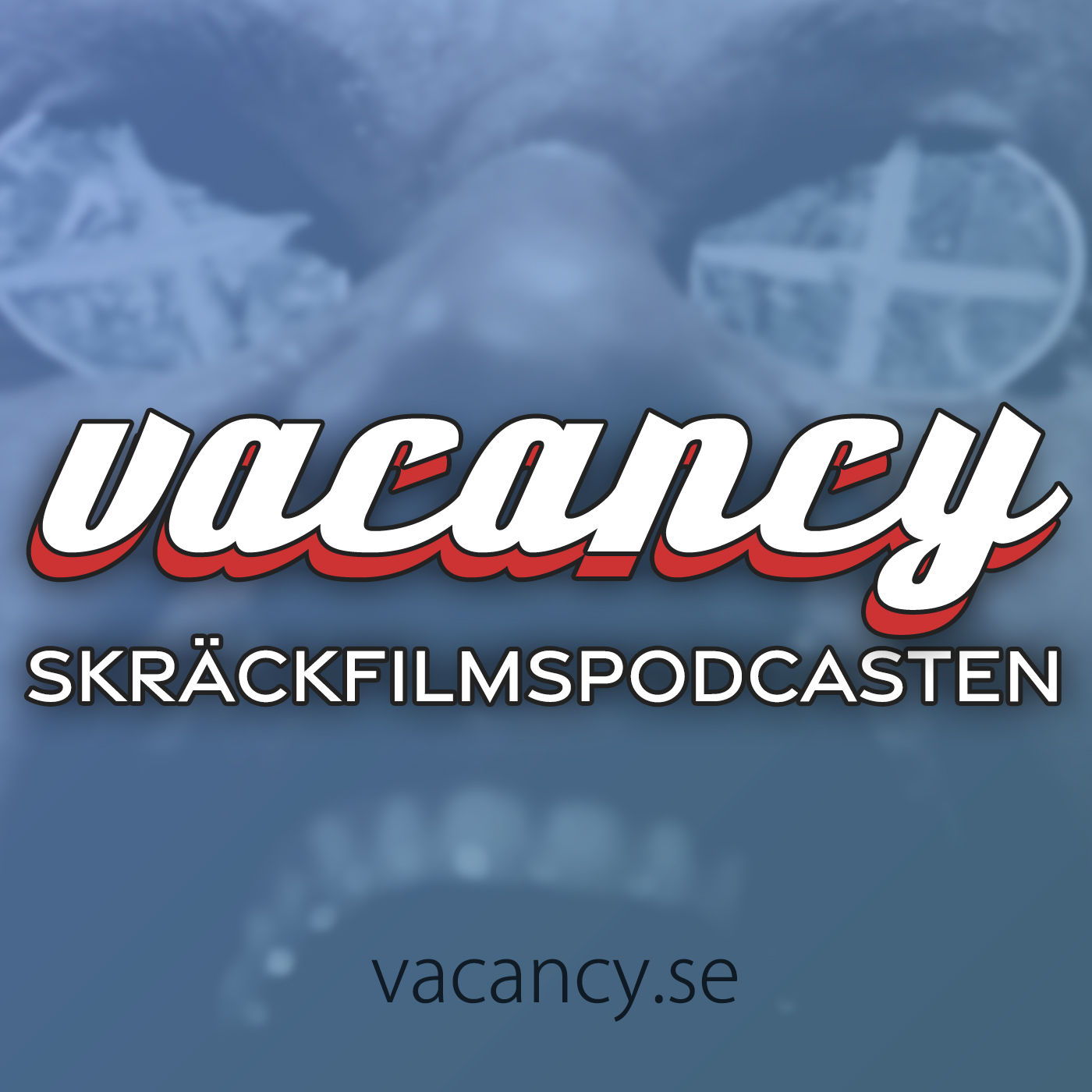 vacancy - Skräckfilmspodcasten