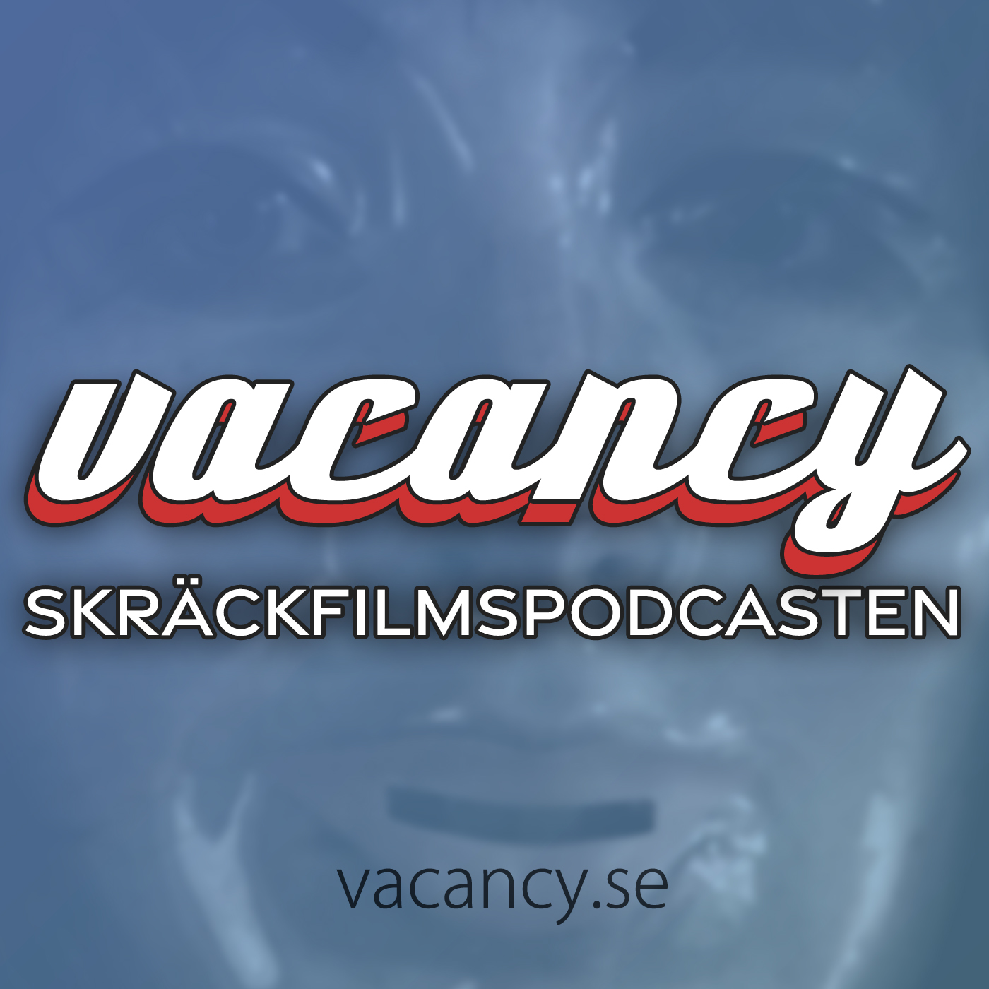 vacancy - Skräckfilmspodcasten