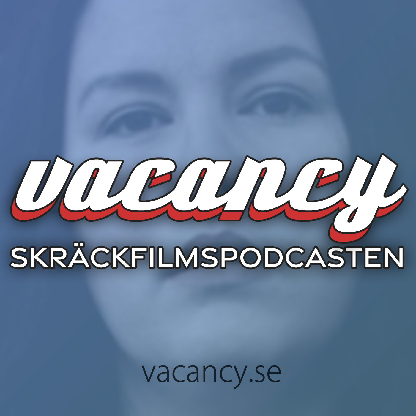 vacancy - Skräckfilmspodcasten