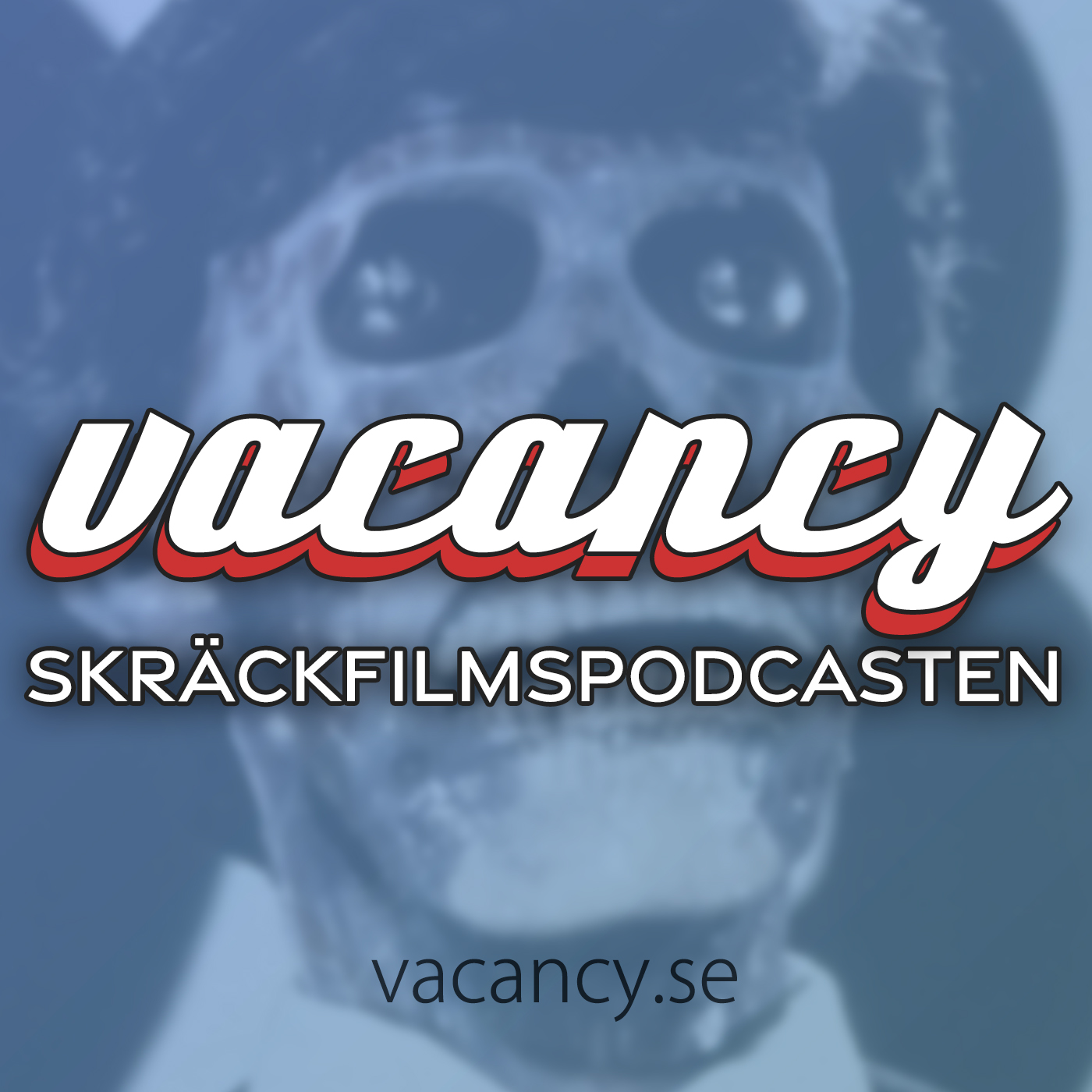 vacancy - Skräckfilmspodcasten