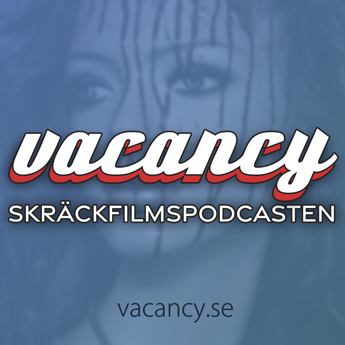 vacancy - Skräckfilmspodcasten