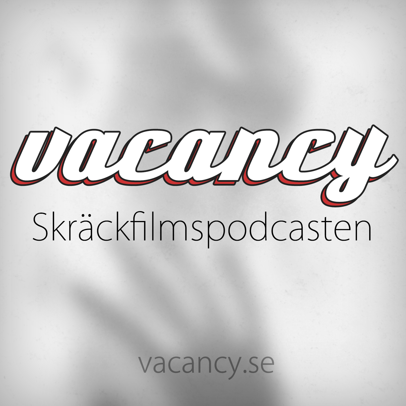 vacancy - Skräckfilmspodcasten